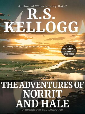cover image of The Adventures of Norrit and Hale